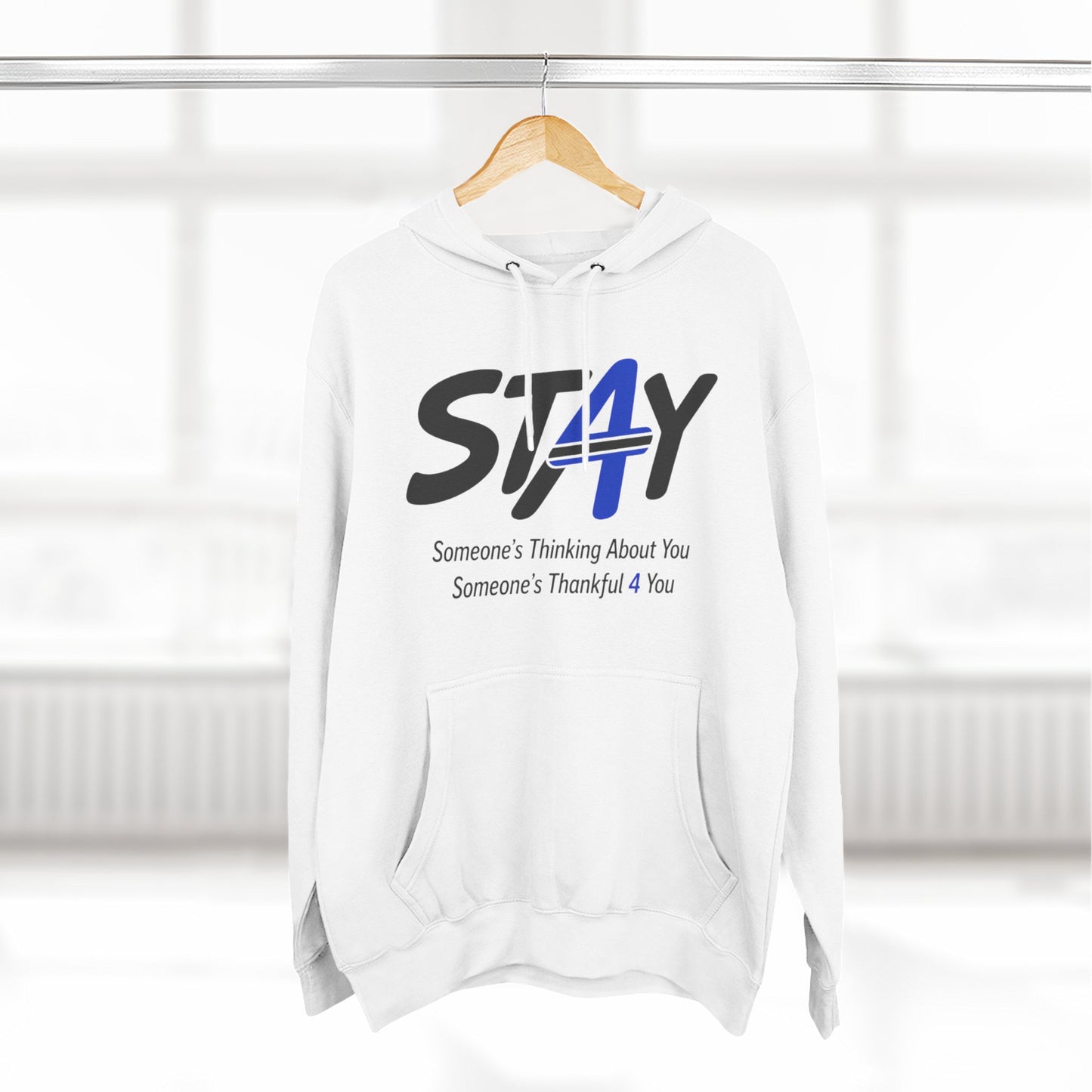 STAY Law Enforcement Mental Health Shirt | Thin Blue Line Awareness Three-Panel Fleece Hoodie