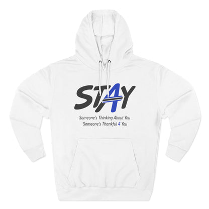STAY Law Enforcement Mental Health Shirt | Thin Blue Line Awareness Three-Panel Fleece Hoodie
