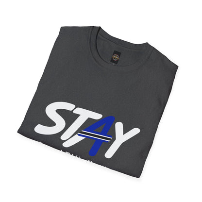 STAY Law Enforcement Mental Health Shirt | Thin Blue Line Awareness Apparel