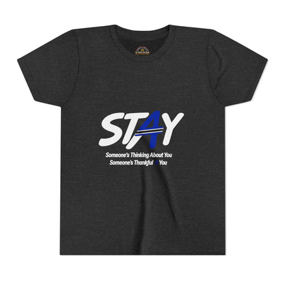 YOUTH SIZED---STAY Law Enforcement Mental Health Shirt | Thin Blue Line Awareness Apparel