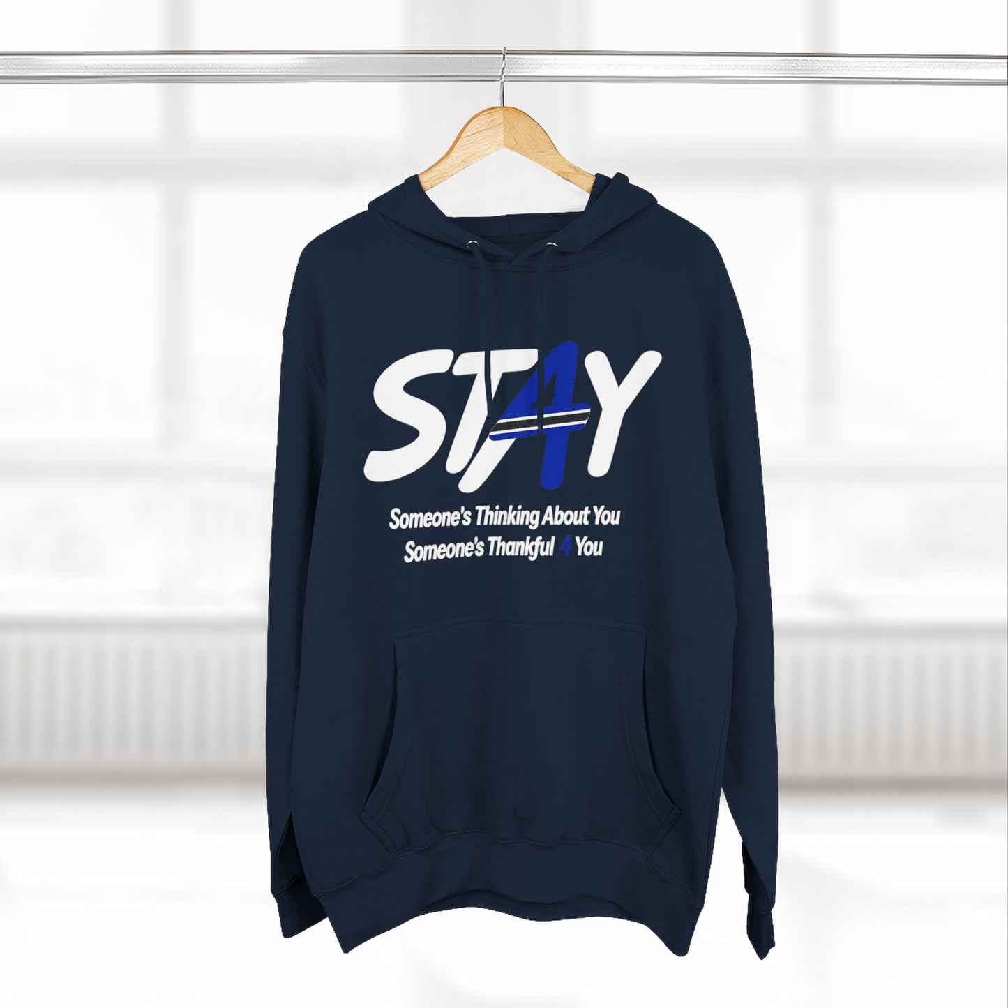 STAY Law Enforcement Mental Health Shirt | Thin Blue Line Awareness Three-Panel Fleece Hoodie