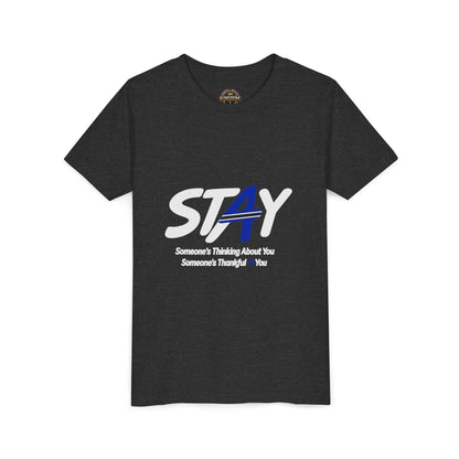 YOUTH SIZED---STAY Law Enforcement Mental Health Shirt | Thin Blue Line Awareness Apparel