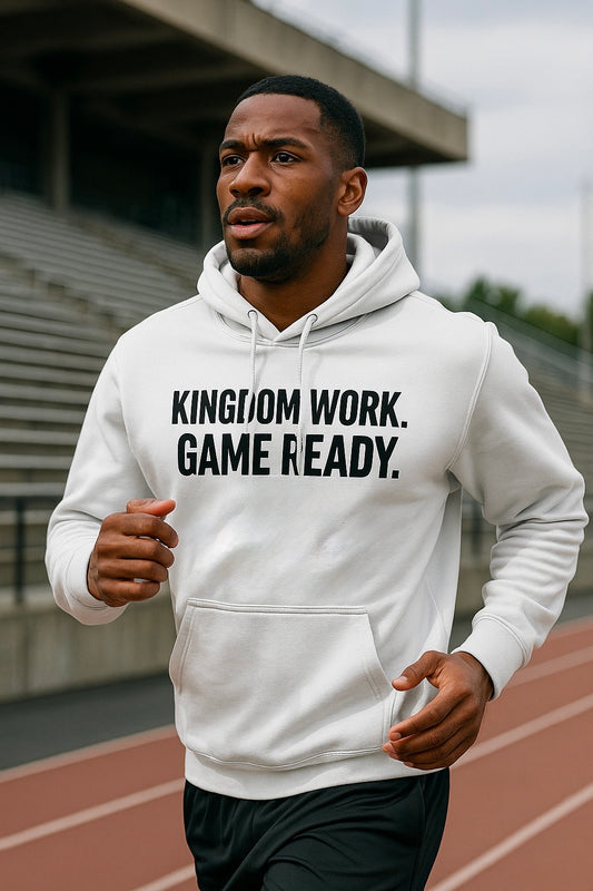 Kingdom Work. Game Ready. – Performance Hoodie