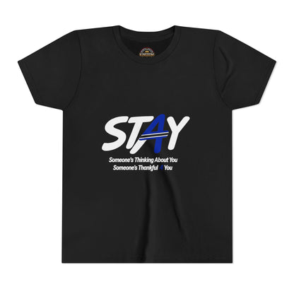 YOUTH SIZED---STAY Law Enforcement Mental Health Shirt | Thin Blue Line Awareness Apparel