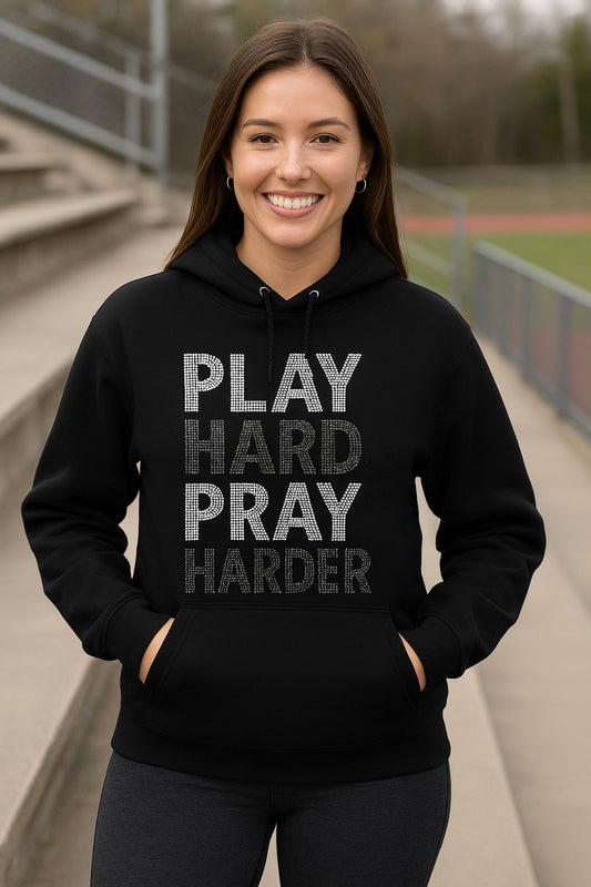 Play Hard. Pray Harder. – Rhinestone Performance Hoodie