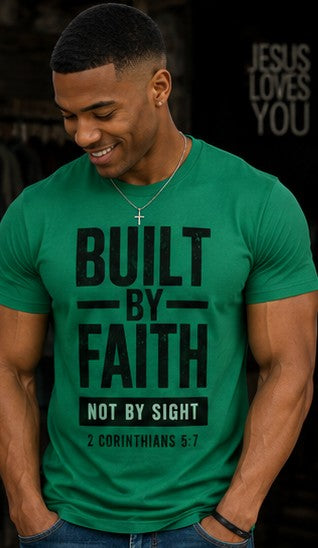 Built By Faith Christian T-Shirt